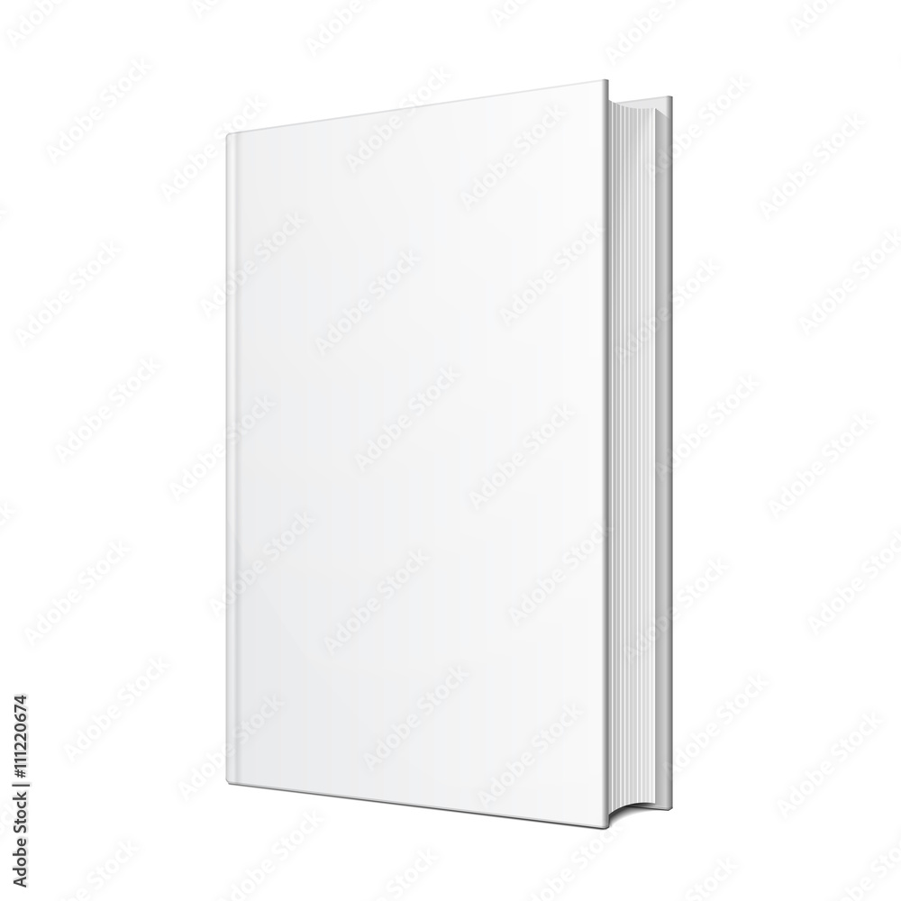 Blank Hardcover Book Illustration Isolated On White Background. Mock Up  Template Ready For Your Design. Vector EPS10 Stock Vector