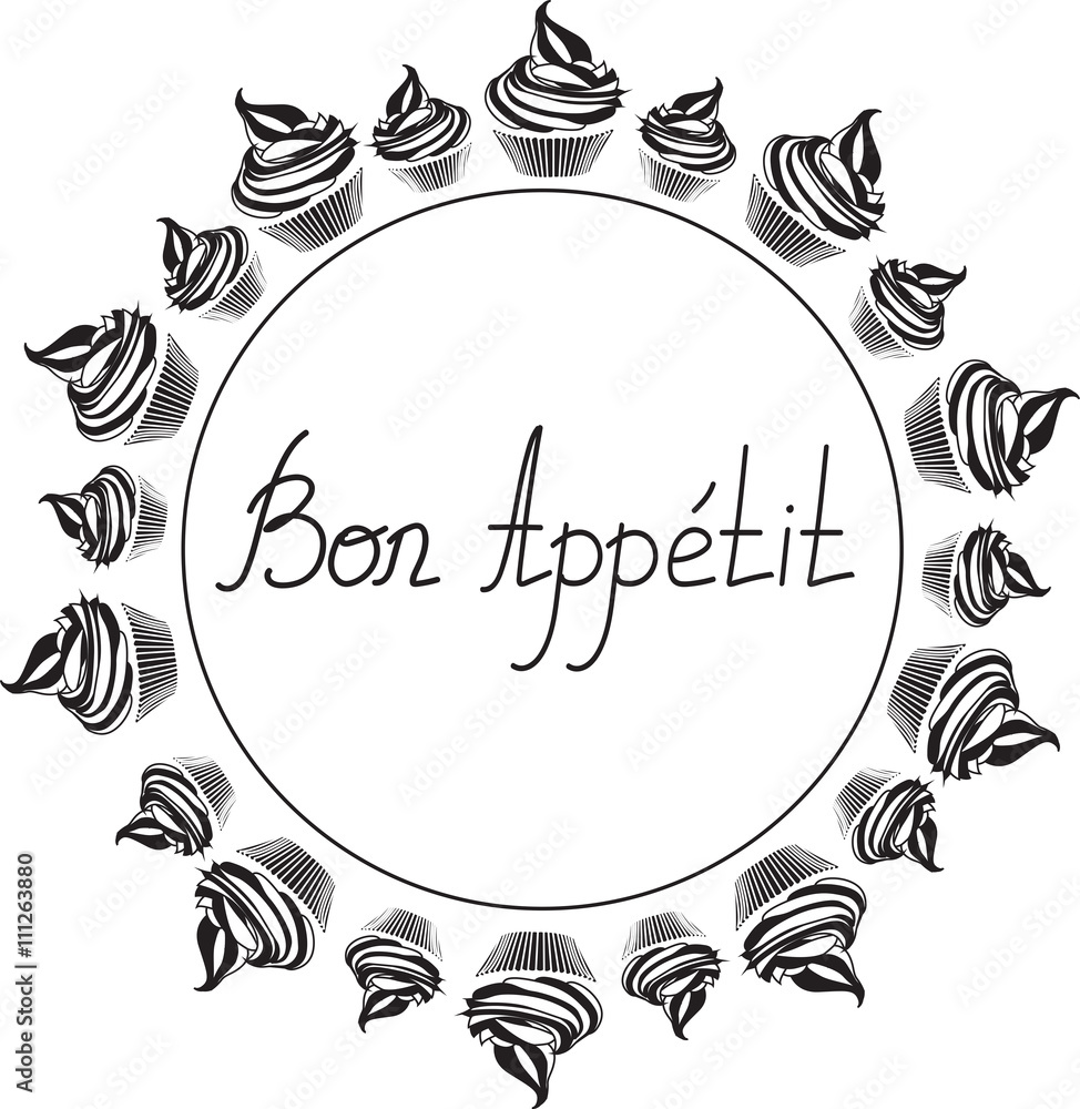 Black and white Bon Appetit