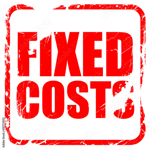 fixed costs, red rubber stamp with grunge edges