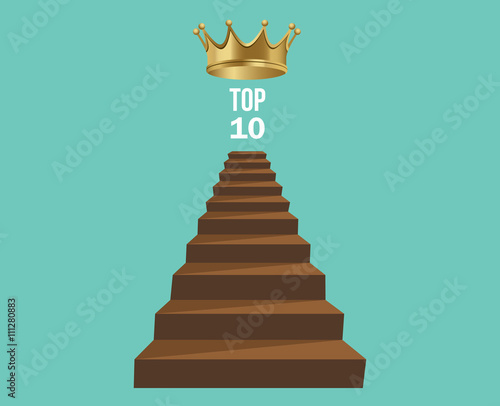 top 10 the best list with ladder and gold king crown vector graphic illustration