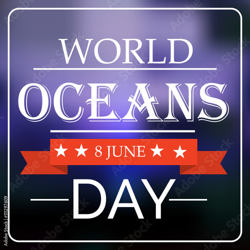 World Ocean Day.