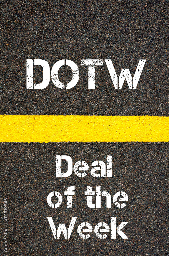 Business Acronym DOTW Deal of the Week