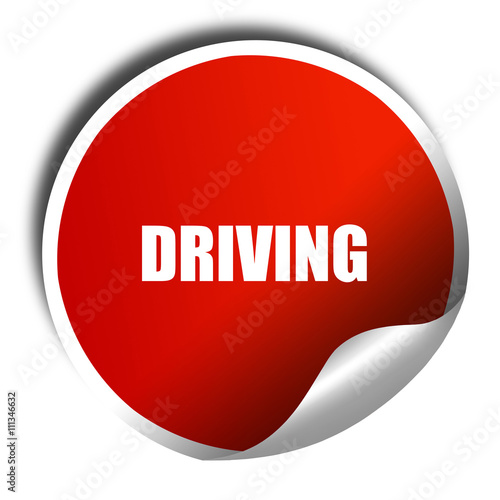 driving, 3D rendering, red sticker with white text