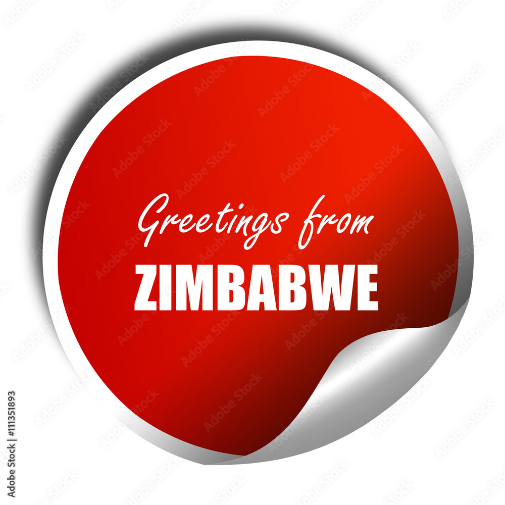 Greetings from zimbabwe, 3D rendering, red sticker with white te Greetings from zimbabwe, 3D rendering, red sticker with white te