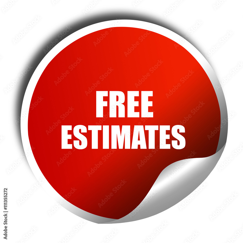 free estimate, 3D rendering, red sticker with white text free estimate, 3D rendering, red sticker with white text