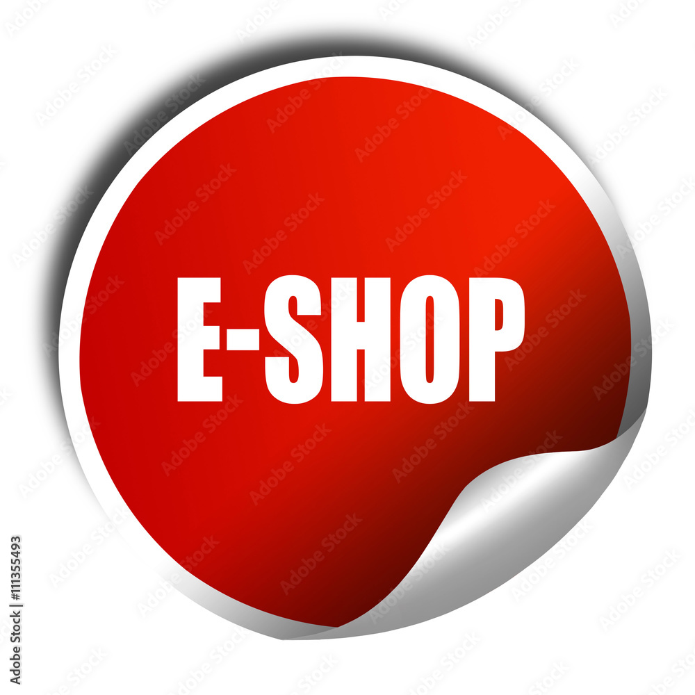 e-shop, 3D rendering, red sticker with white text e-shop, 3D rendering, red sticker with white text