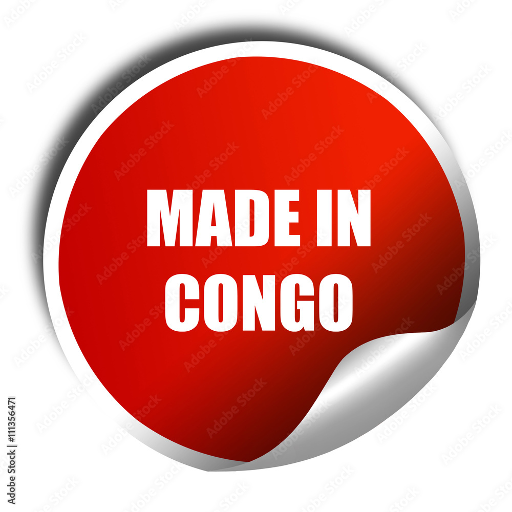 Made in congo, 3D rendering, red sticker with white text Made in congo, 3D rendering, red sticker with white text