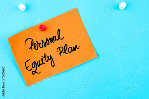 Personal Equity Plan written on orange paper note