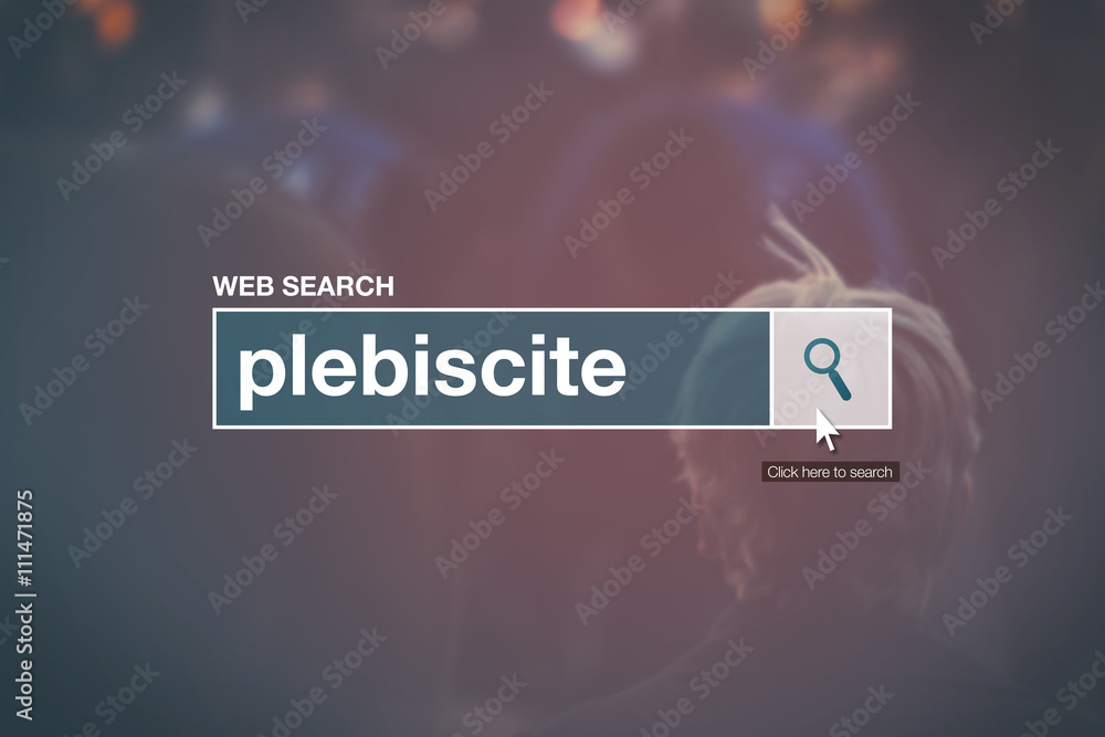 Plebiscite - web search box glossary term Plebiscite - web search box glossary term