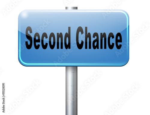 second chance