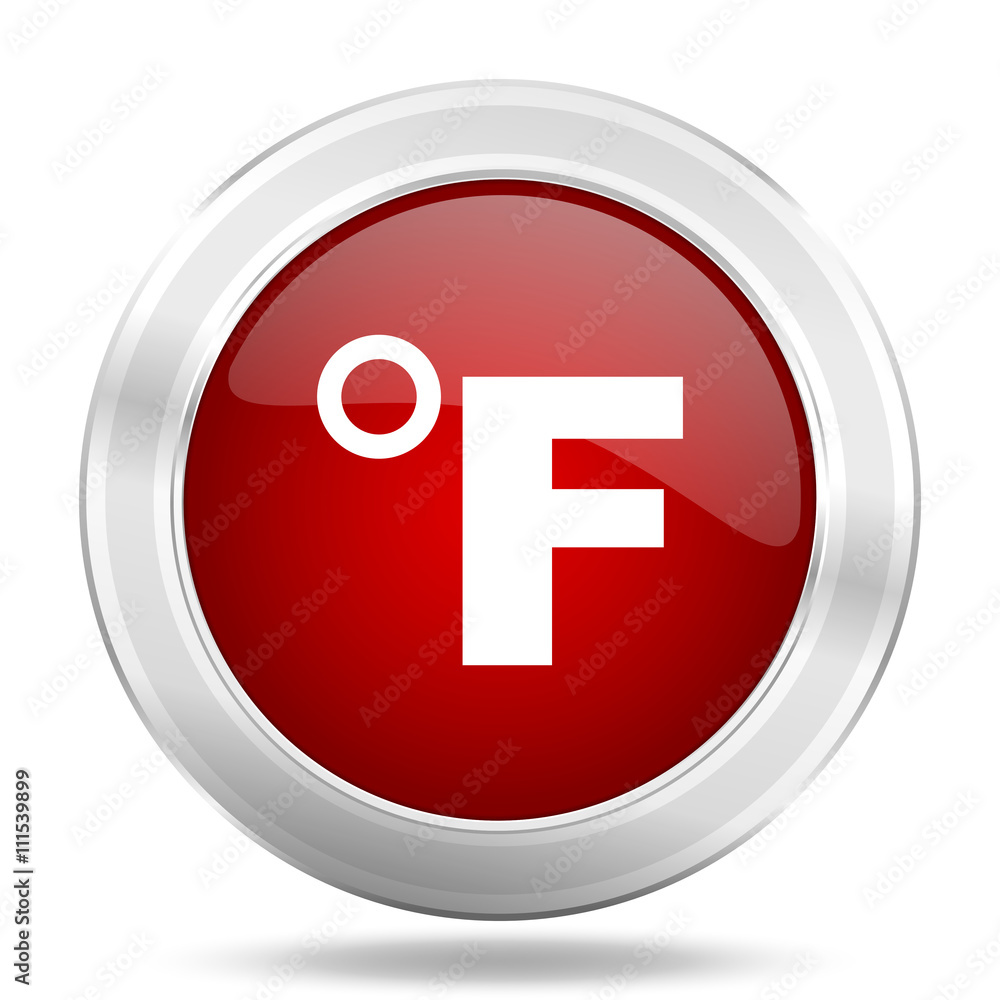 fahrenheit icon, red round glossy metallic button, web and mobile app design illustration fahrenheit icon, red round glossy metallic button, web and mobile app design illustration