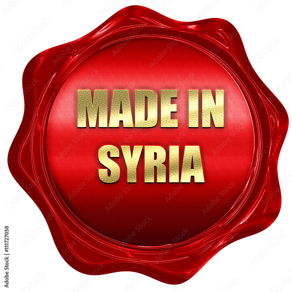 Made in syria, 3D rendering, a red wax seal Made in syria, 3D rendering, a red wax seal