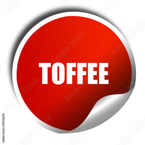 toffee, 3D rendering, a red shiny sticker