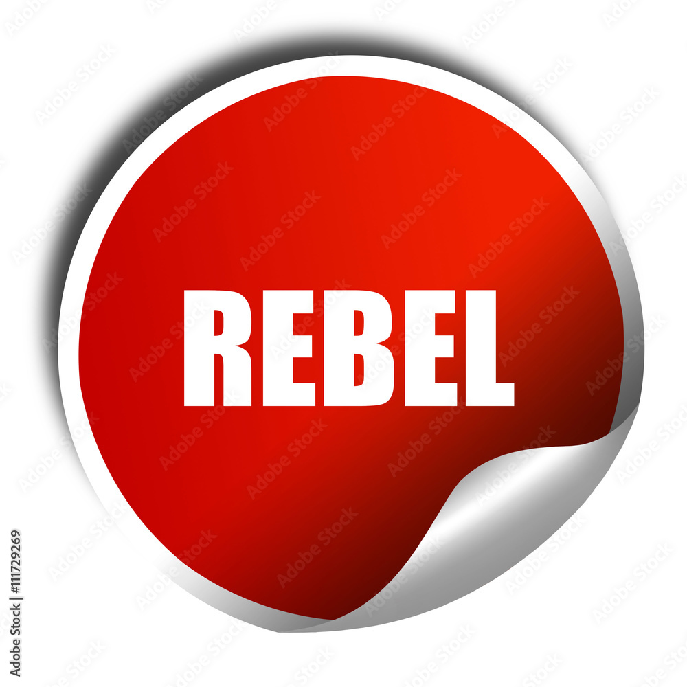 rebel, 3D rendering, a red shiny sticker rebel, 3D rendering, a red shiny sticker
