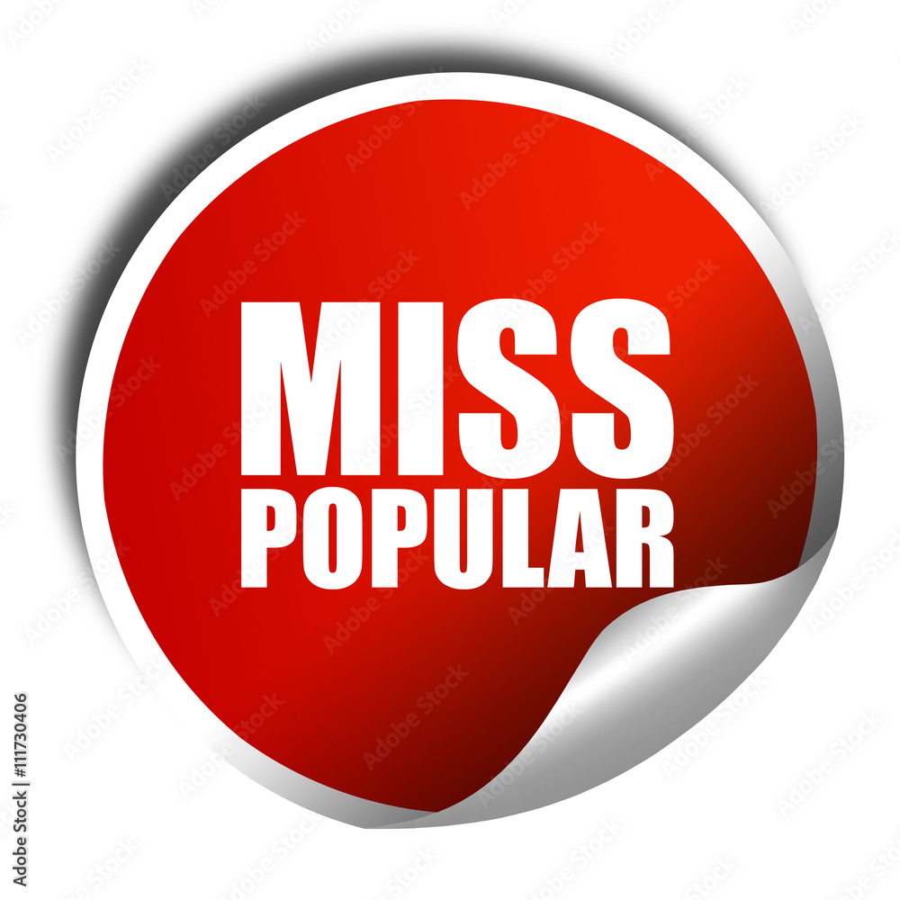 miss popular, 3D rendering, a red shiny sticker miss popular, 3D rendering, a red shiny sticker