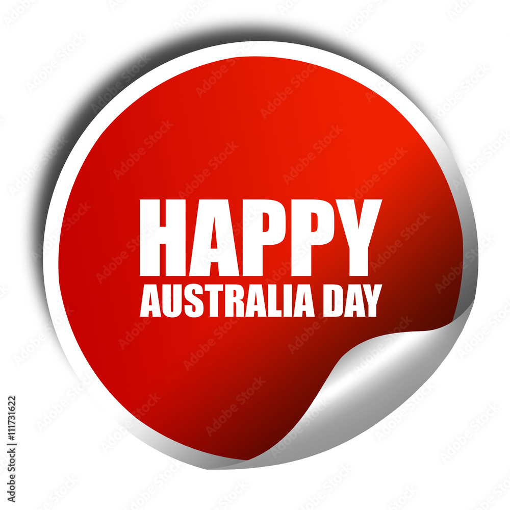 happy australia day, 3D rendering, a red shiny sticker happy australia day, 3D rendering, a red shiny sticker