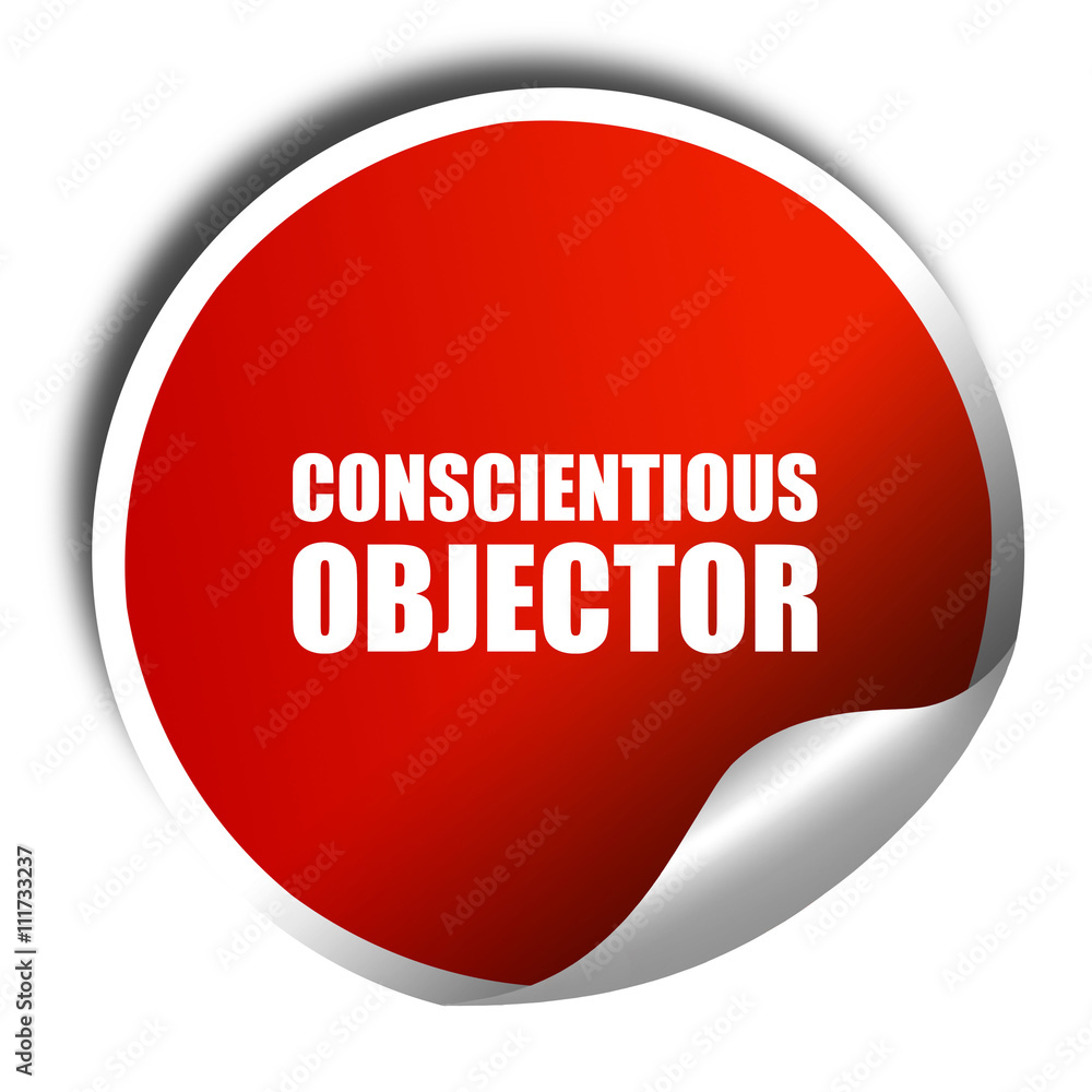 conscientious objector, 3D rendering, a red shiny sticker conscientious objector, 3D rendering, a red shiny sticker