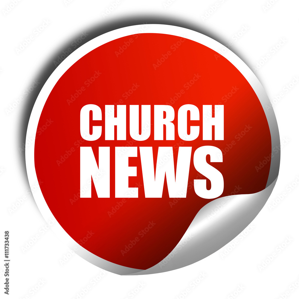 church news, 3D rendering, a red shiny sticker church news, 3D rendering, a red shiny sticker