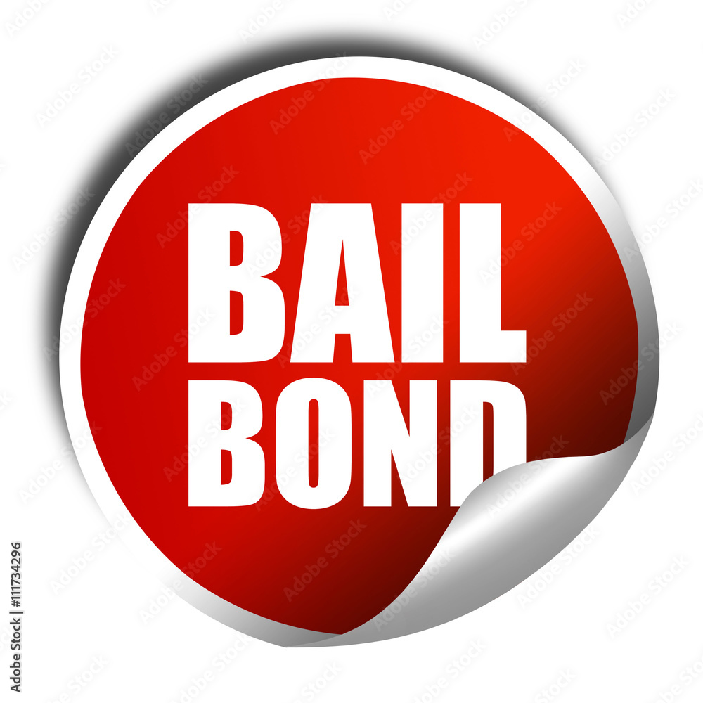 bailbond, 3D rendering, a red shiny sticker bailbond, 3D rendering, a red shiny sticker