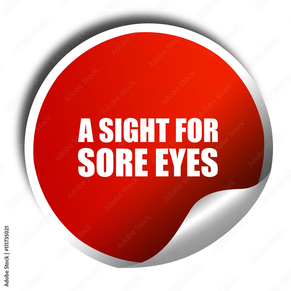a sight for sore eyes, 3D rendering, a red shiny sticker a sight for sore eyes, 3D rendering, a red shiny sticker