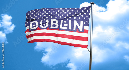 Canvas Print dublin, 3D rendering, city flag with stars and stripes