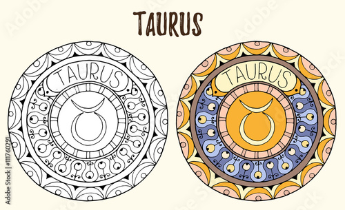 Zodiac signs theme. Black and white and colored mandalas with taurus zodiac sign. Zentangle mandala. Hand drawn mandala zodiac for tattoo art, printed media design, stickers, coloring book pages. 