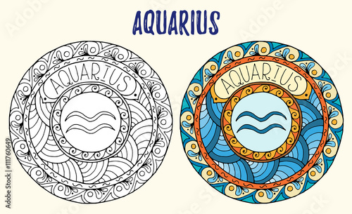 Zodiac signs theme. Black and white and colored mandalas with aquarius zodiac sign. Zentangle mandala. Hand drawn mandala zodiac for tattoo art, printed media design, stickers, coloring book pages. 