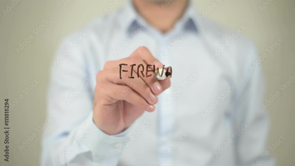 Firewalls Settings , man writing on transparent screen Firewalls Settings , man writing on transparent screen