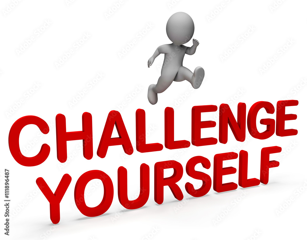 Challenge Yourself Represents Hard Times And Ambition 3d Renderi Challenge Yourself Represents Hard Times And Ambition 3d Renderi