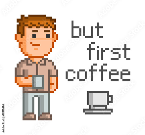 Pixel concept for web. But first, coffee