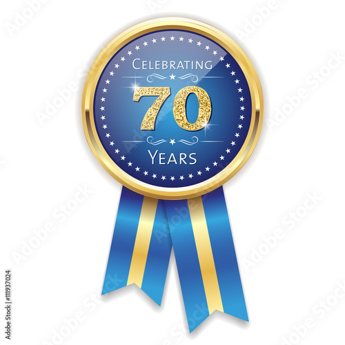 Blue celebrating 70 years badge, rosette with gold border and ribbon