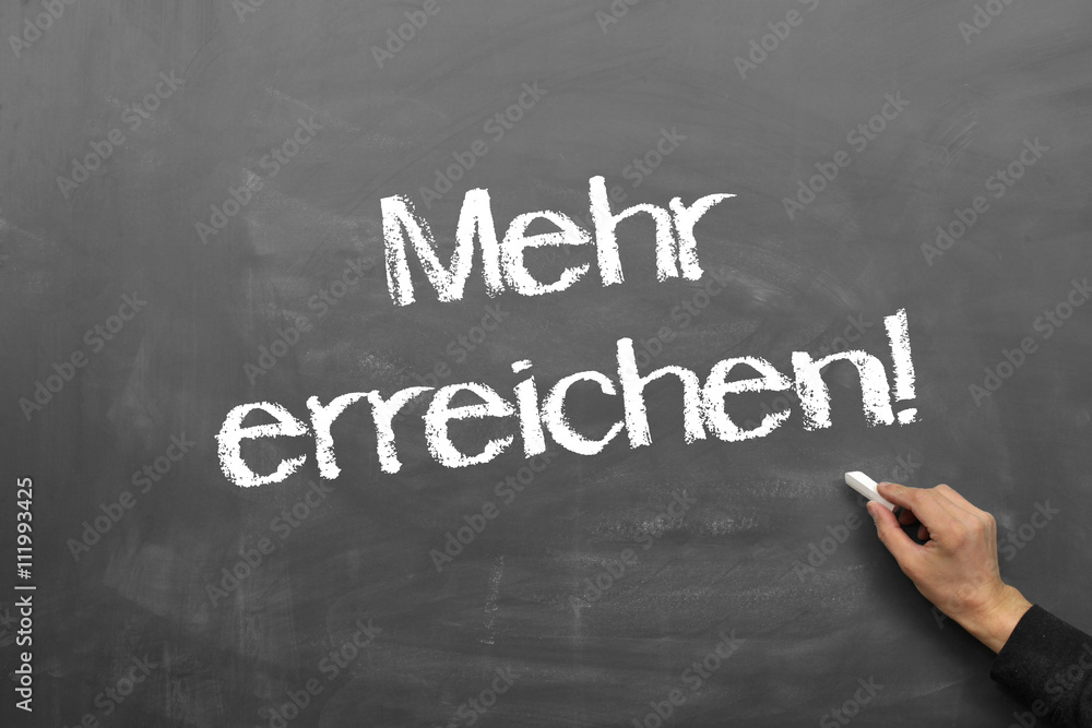 Fototapeta premium Mehr erreichen!