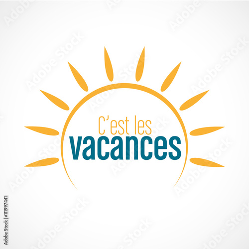 c'est les vacances