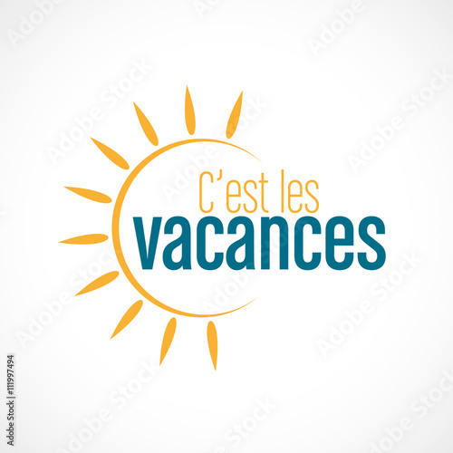 c'est les vacances