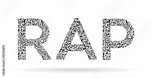 Word made of musical notes on white background. Black notes pattern. Black and white design. Word rap shape. Poster and decoration idea.