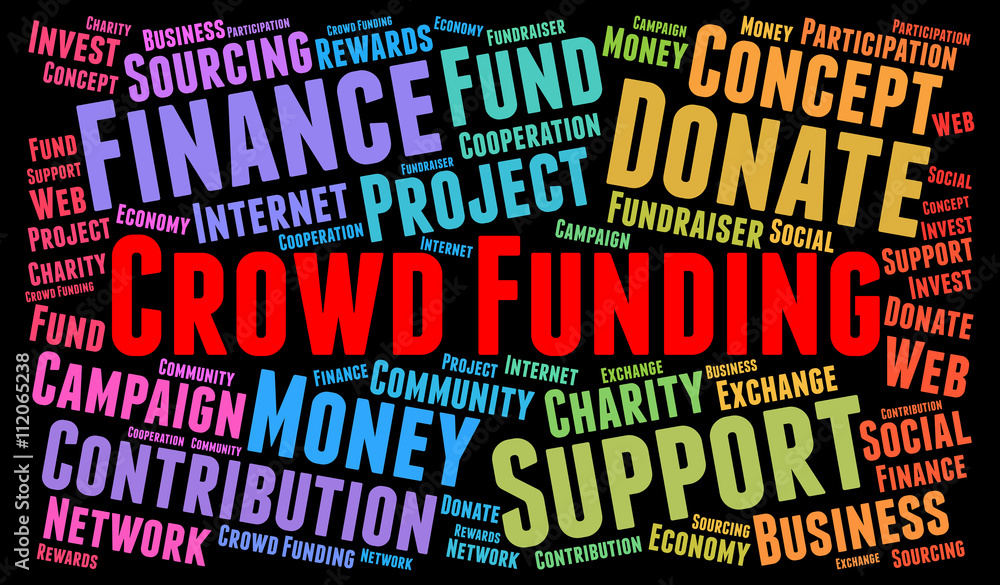 Crowd Funding word cloud concept Crowd Funding word cloud concept