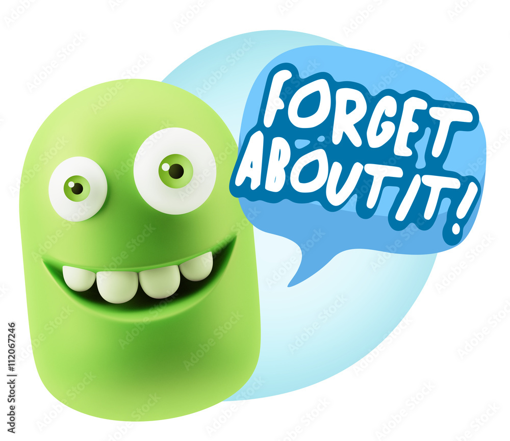 3d Rendering Smile Character Emoticon Expression saying Forget A 3d Rendering Smile Character Emoticon Expression saying Forget A
