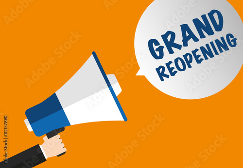 Grand Reopening