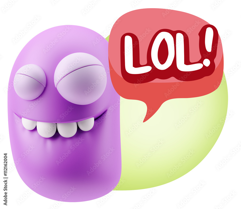 Obraz premium 3d Illustration Laughing Character Emoji Expression saying Lol w
