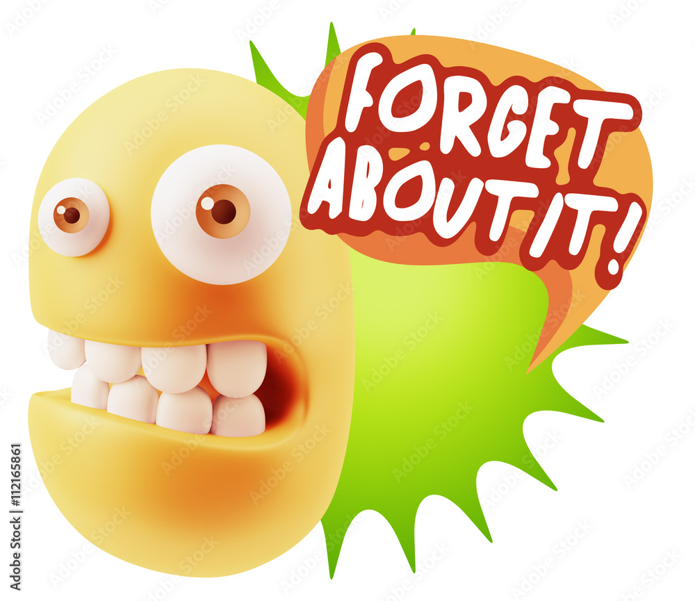 3d Rendering Smile Character Emoticon Expression saying Forget A 3d Rendering Smile Character Emoticon Expression saying Forget A
