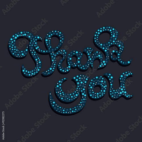 Thank You Hand lettering Greeting Card. Typographical Vector Background. Handmade calligraphy.