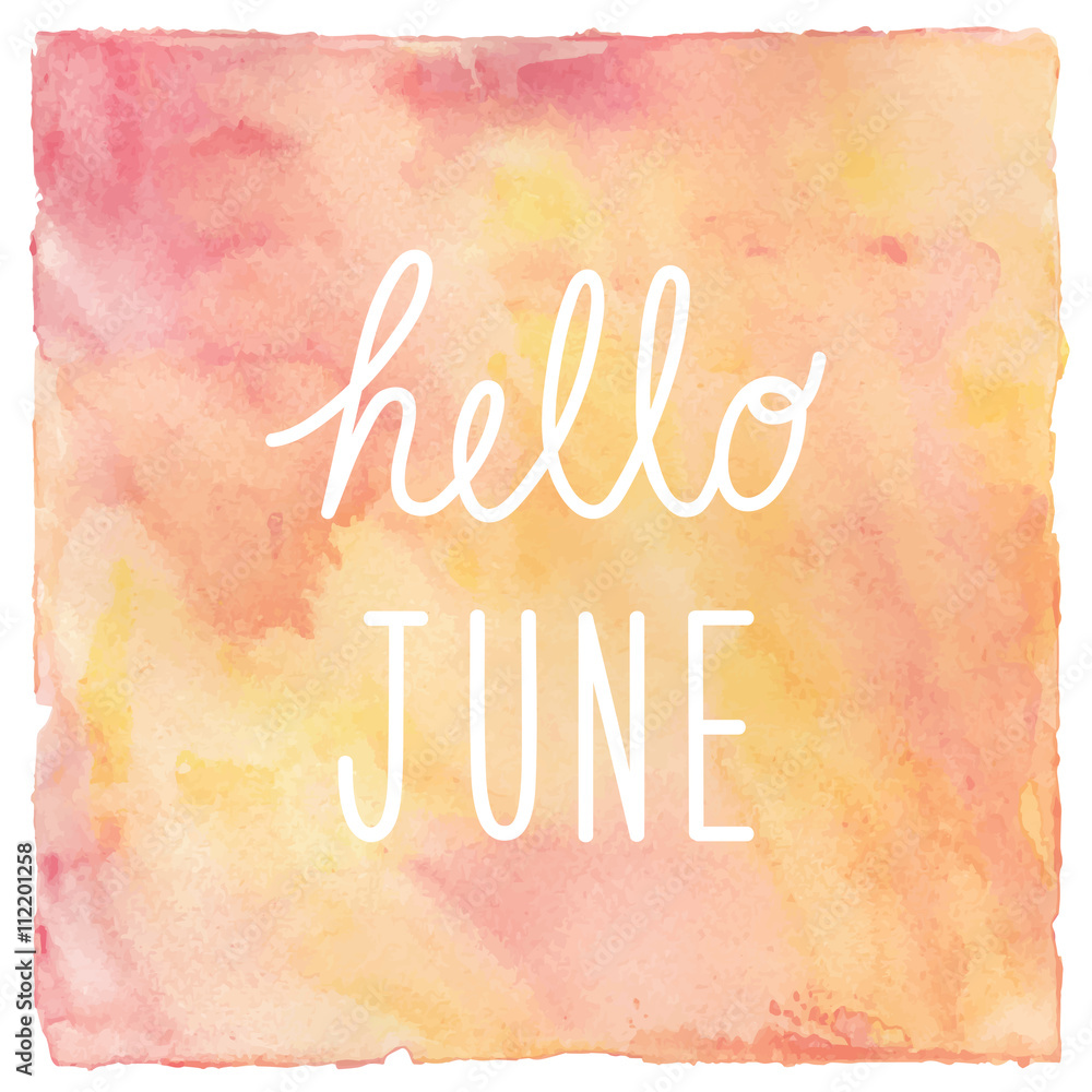 Hello June text on red and yellow watercolor background Stock ...