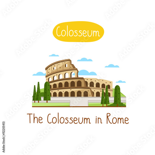 Colosseum in Rome. Famous world landmarks icon concept. Journey around the world. Tourism and vacation theme. Modern design flat vector illustration.