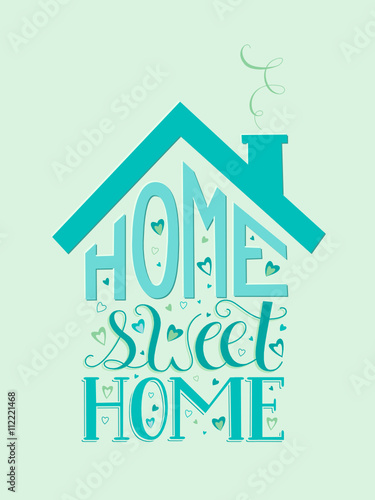 HOME SWEET HOME Vector Lettering