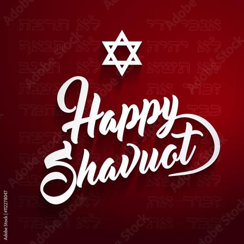 Happy Shavuot greeting with hebrew letters on background means J