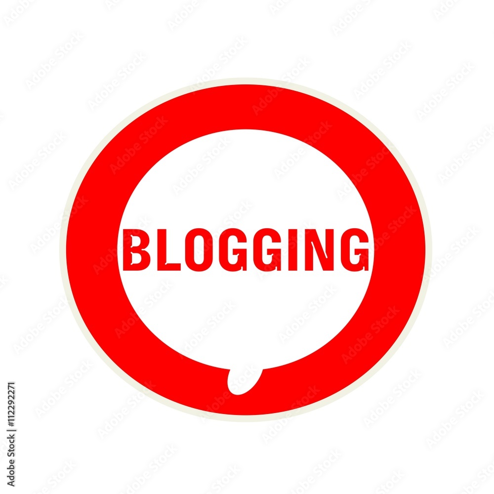 BLOGGING red wording on Circular white speech bubble BLOGGING red wording on Circular white speech bubble