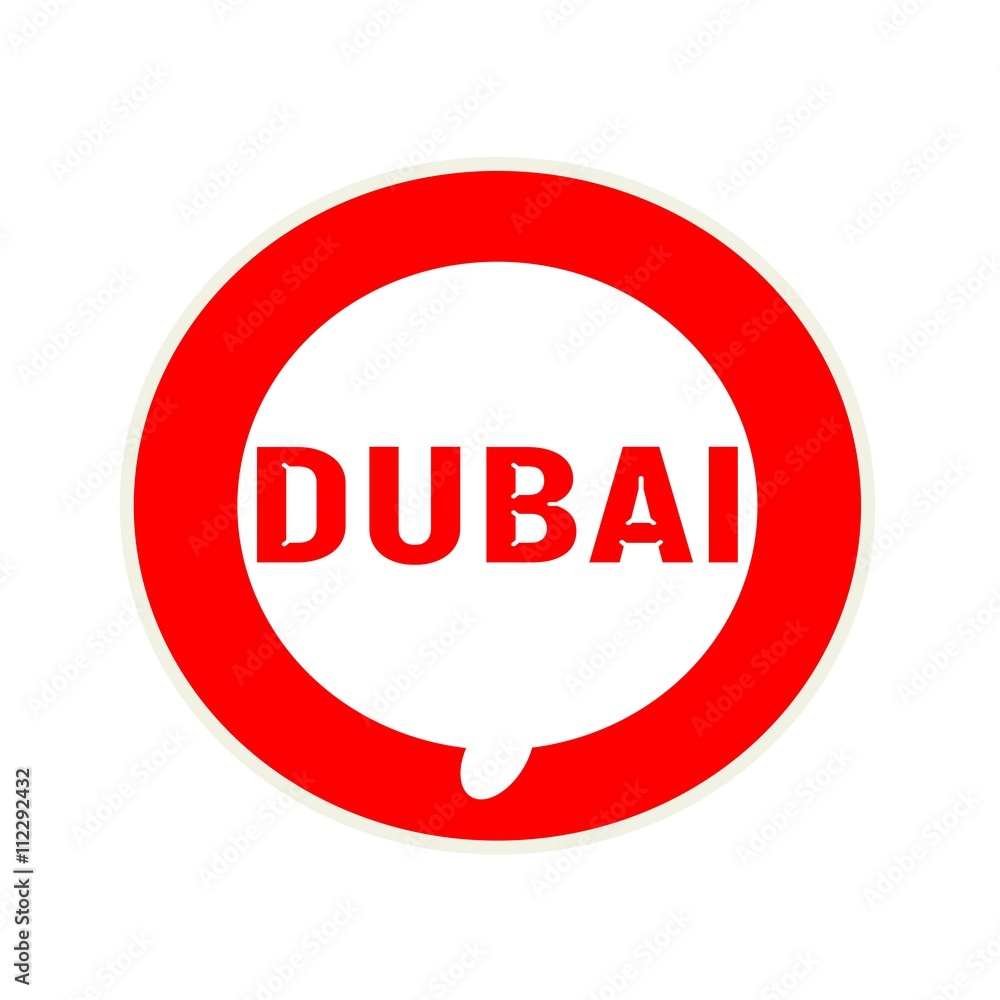 Dubai red wording on Circular white speech bubble Dubai red wording on Circular white speech bubble