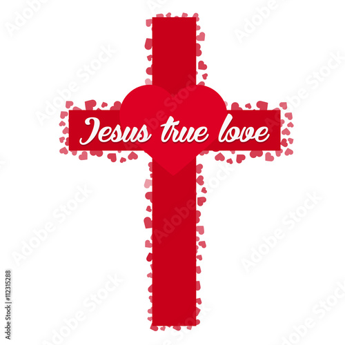 Jesus true love. Cross. Heart. Love. Vector illustration