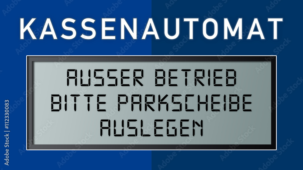 pas2 ParkAutomatSign - Kassenautomat ausser Betrieb - Parkscheibe auslegen - 16zu9 g4379