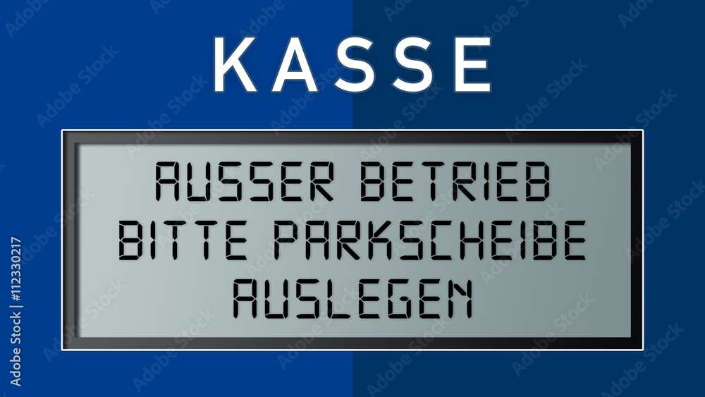 pas5 ParkAutomatSign - Kasse außer Betrieb - Bitte Parkscheibe auslegen - 16zu9 g4382